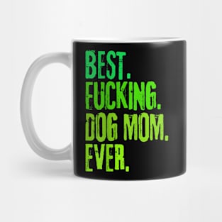 Best  Dog Mom  Mother's Day Mug